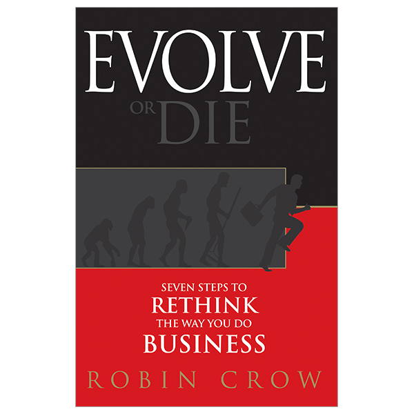 Robin Crow, Evolve or Die